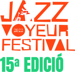 Jazz Voyeur Festival - 15 Edición
